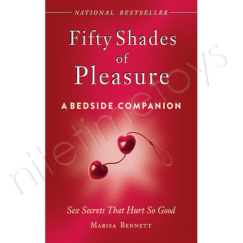 Fifty Shades of Pleasure: A Bedside Companion - Click Image to Close